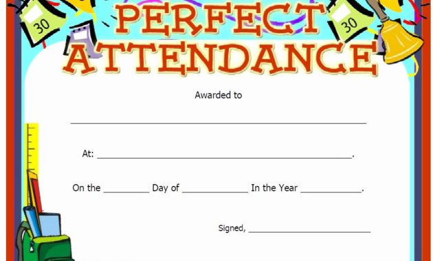 20 Perfect Attendance Award Wording ™ Dannybarrantes Within Awesome Perfect Attendance Certificate Free Template