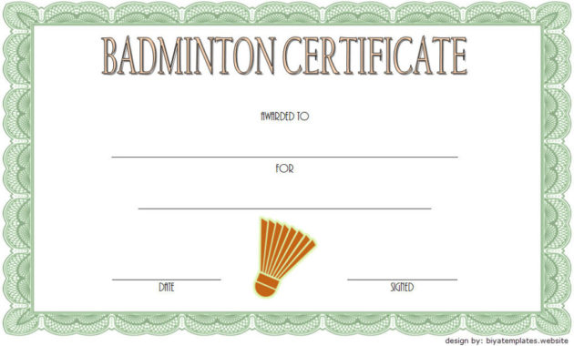 Badminton Certificate Templates 8 Spectacular Designs Pertaining To Tennis Participation Certificate