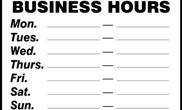 Business Hours Mon Tues Wed Thurs Fri Sat Sun Safety Sign Intended For Printable Business Hours Sign Template