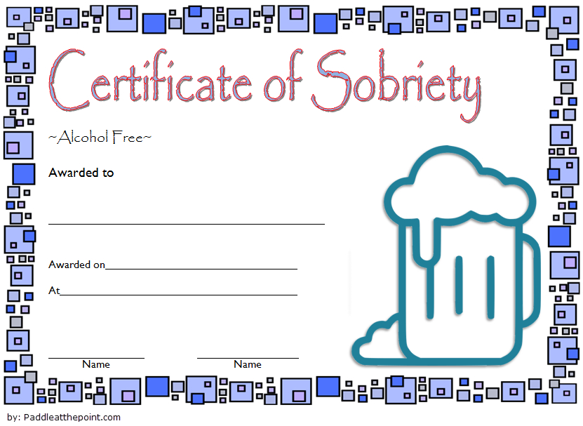Certificate Of Sobriety Template Free 10 Latest Designs With Regard To Certificate Of Sobriety Template Free