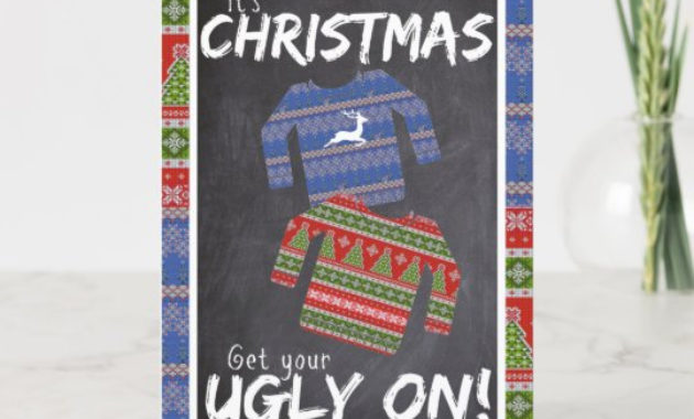 It'S Christmas Get Your Ugly On Ugly Sweater Holiday Card Intended For Free Ugly Christmas Sweater Certificate Template