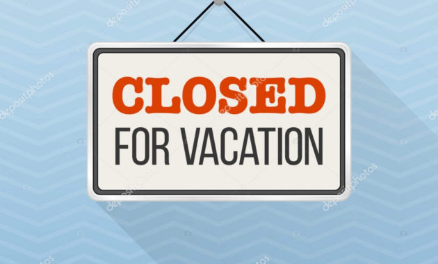 Simple White Sign With Text 'Closed For Vacation' Hanging For Business Closed Sign Template
