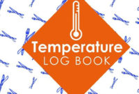 Temperature Log Book Food Temperature Log Sheet In Pharmacy Temperature Log Template
