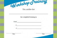 Template Sertifikat Workshop Word 2 Important Life Lessons Within Amazing Training Course Certificate Templates