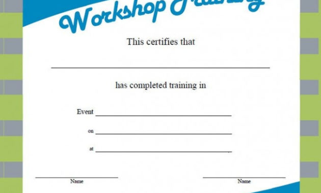 Template Sertifikat Workshop Word 2 Important Life Lessons Within Amazing Training Course Certificate Templates
