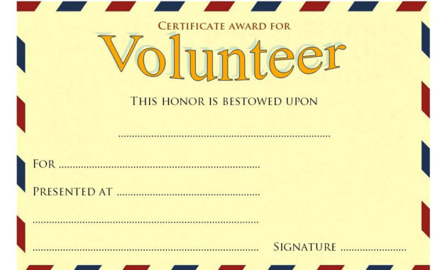 Volunteer Certificate Templates 10 Best Designs Free Throughout Amazing Outstanding Effort Certificate Template