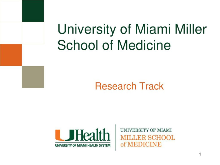 University of Miami Miller School of Medicine - ppt download University of Miami Miller School of Medicine - ppt download